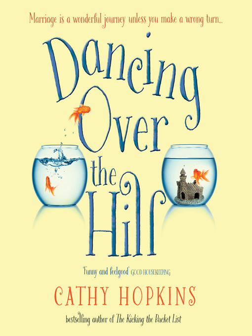 Title details for Dancing Over the Hill by Cathy Hopkins - Available